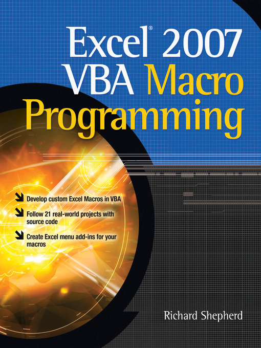 Title details for Excel 2007 VBA Macro Programming by Richard Shepherd - Available